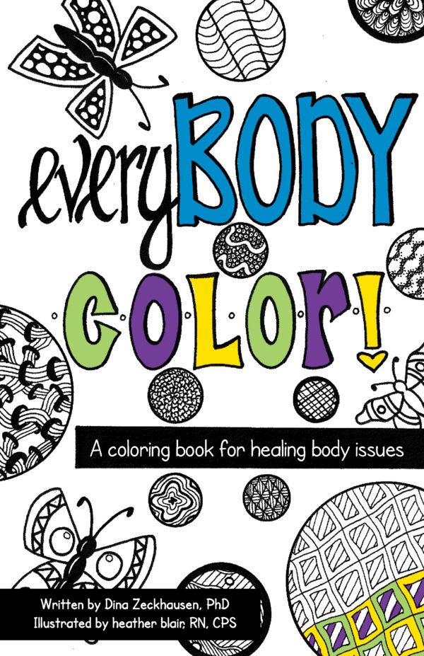 A cover of a coloring book titled "everyBODY Color!" aimed at healing body issues.