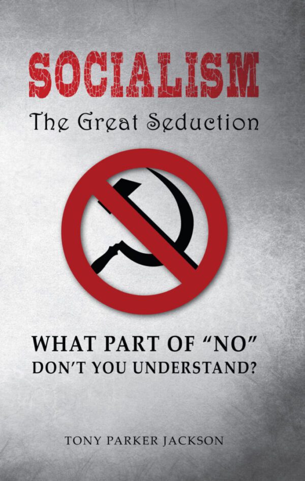 A book cover with the title socialism, the great seduction.