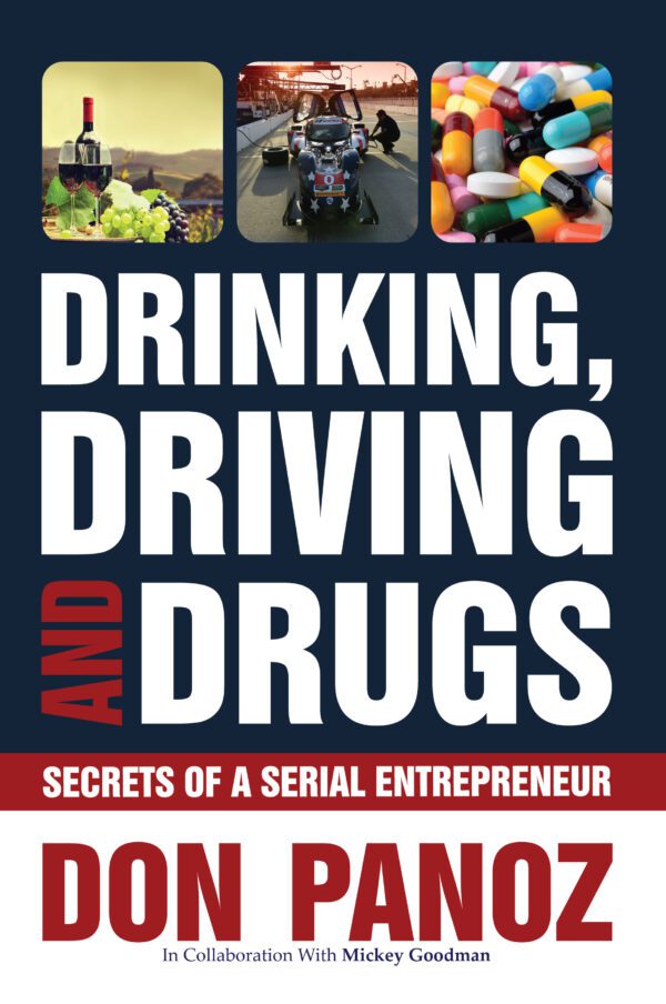 Sentence with product name: A book cover titled "Drinking, Driving and Drugs" featuring images of wine, a motorbike on the road, and assorted pills, authored by Don Panoz, in collaboration with Mickey Goodman.