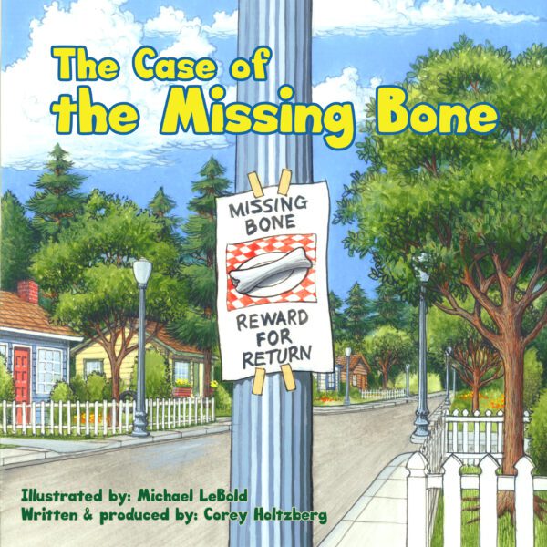 Illustration of "The Case of the Missing Bone" poster on a lamp post for a children's mystery book cover.