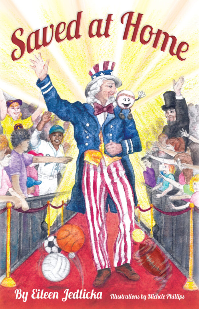 Book cover illustration showing a character dressed in a patriotic outfit standing amidst sports paraphernalia with an audience in the background, titled "Saved at Home.