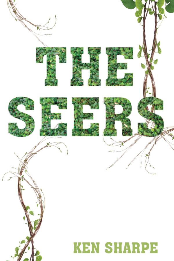 A book cover for "The Seers" featuring the title with a leafy, green background and vines curling around the edges.