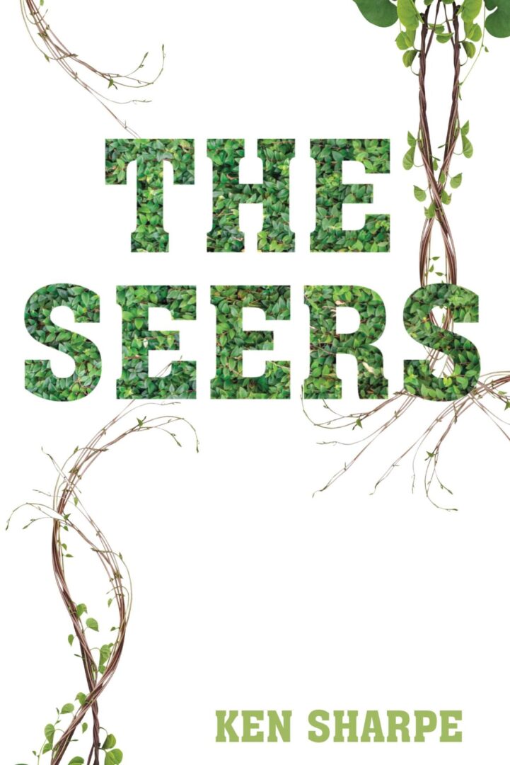 A book cover for "The Seers" featuring the title with a leafy, green background and vines curling around the edges.