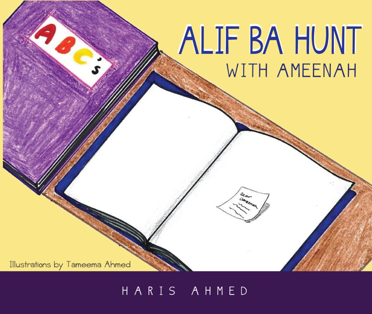 Illustrated children's book titled "Alif Ba Hunt with Ameenah" by Haris Ahmed, featuring colorful drawings, including an open book with Arabic script.