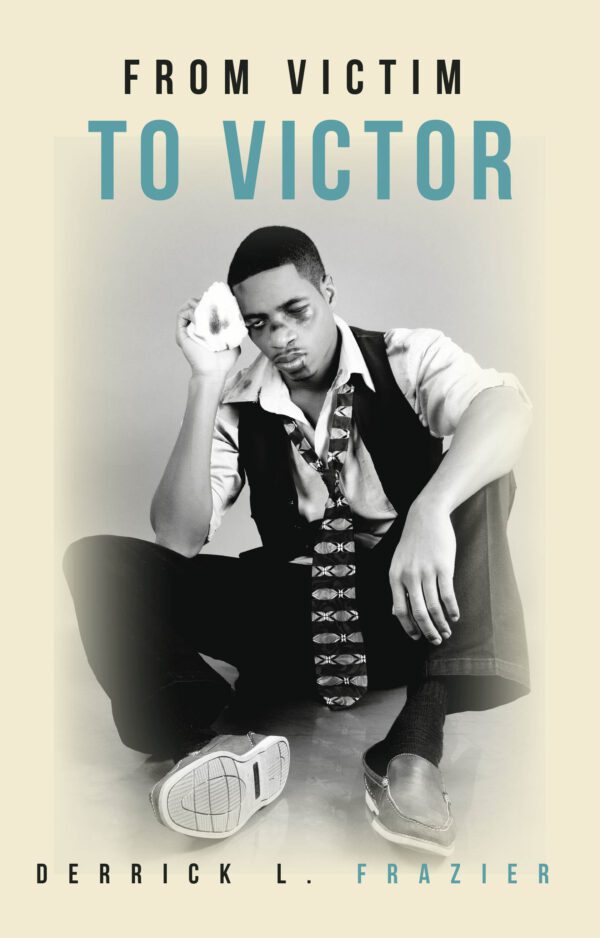 From Victim to Victor - BookLogix BookStore