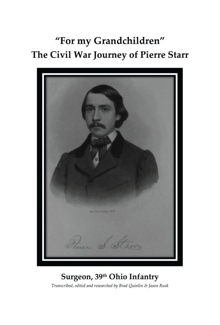 Cover of a book titled 'The Civil War Story of Pierre Starr', featuring a portrait of pierre starr and a transcriber's credit.