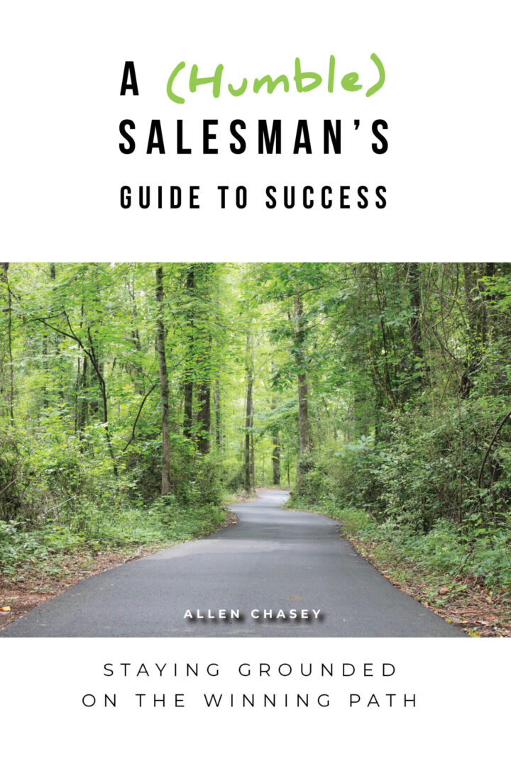 Cover of A (Humble) Salesman’s Guide to Success, featuring a road through a lush forest, symbolizing the path to success.