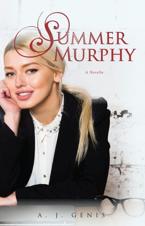 A woman resting her chin on her hand with a smile on a book cover titled "Summer Murphy" by A. J. Genis.