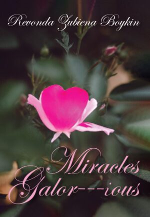 A pink heart-shaped flower petal centered with Miracles Galor---ious overlay, possibly indicating a commemorative or inspirational theme.