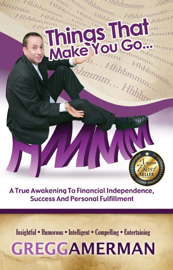 A man crouched in a playful pose on a book cover titled "Things That Make You Go...Hmmm", claiming to provide insights on awakening to personal and financial fulfillment.