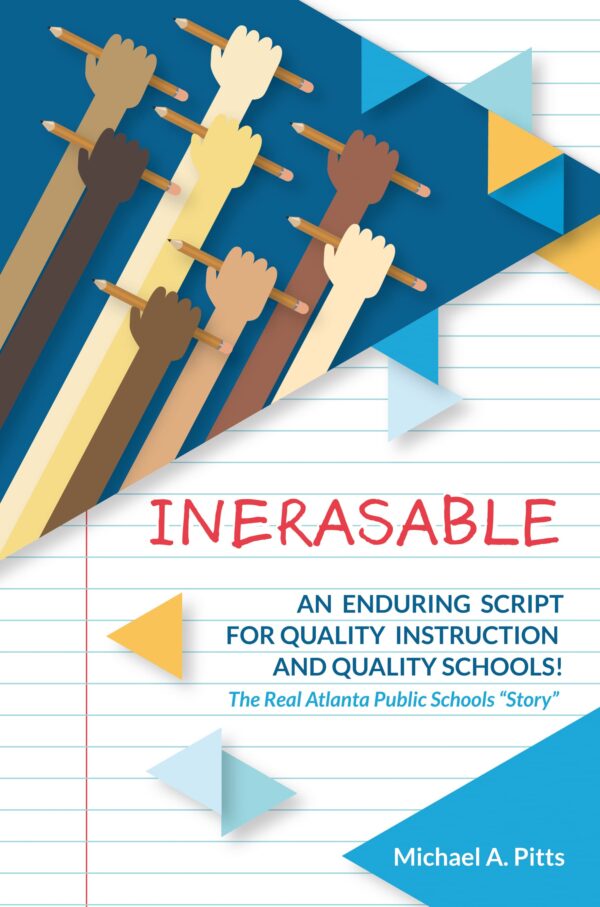 Sentence with product name: The Inerasable book cover features graphic elements of diverse raised hands holding pencils against a lined paper background.