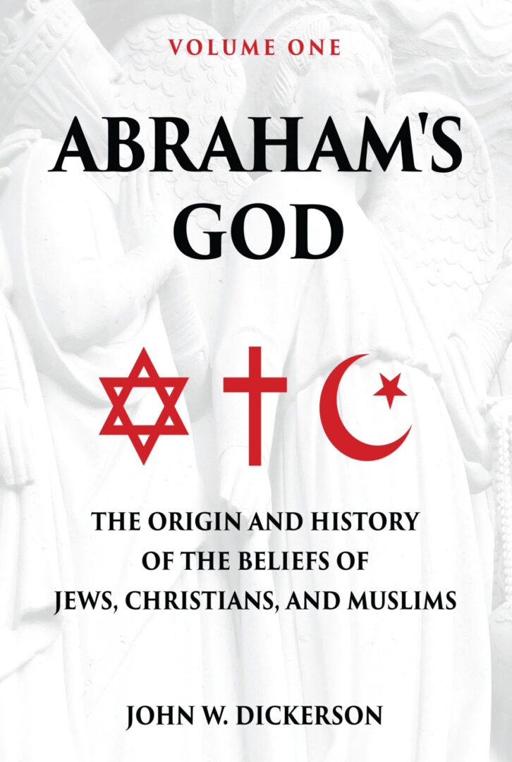 A book cover titled "Abraham's God" featuring symbols of judaism, christianity, and islam with a white statue in the background.