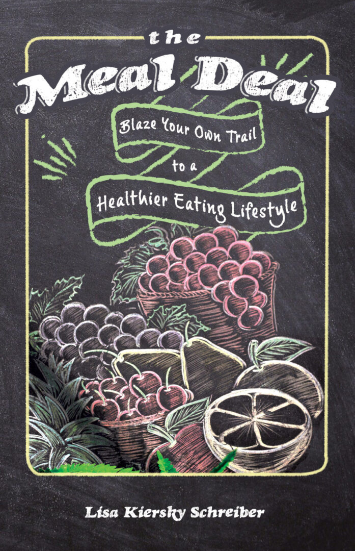 Chalkboard-style book cover for "The Meal Deal" featuring illustrations of fruits and vegetables with text promoting a healthier eating lifestyle.