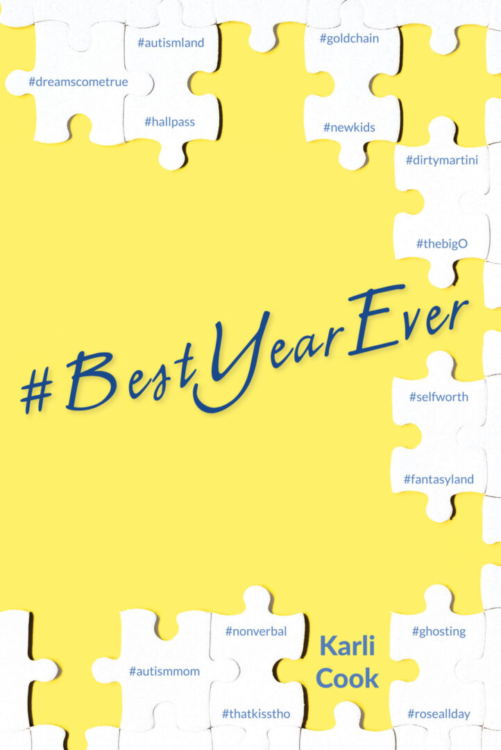 Yellow puzzle-themed graphic with various hashtags such as "#BestYearEver" and "#selfworth" overlaid, portraying themes of optimism and personal growth.