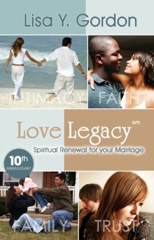 Promotional collage for Love Legacy, featuring couples in moments of intimacy and family, celebrating a tenth anniversary edition.