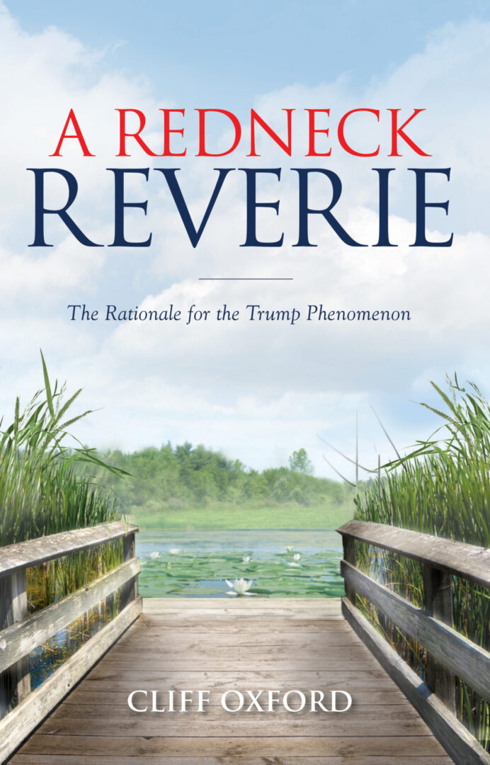 Book cover featuring "A Redneck Reverie" by Cliff Oxford, with an illustration of a serene lakeside with a wooden dock and swans in the distance.