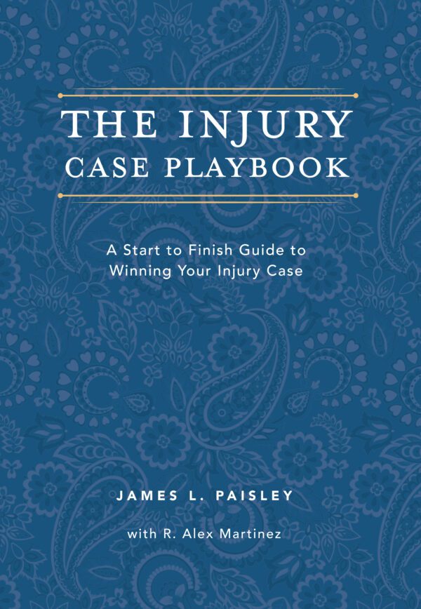 The Injury Case Playbook - BookLogix BookStore