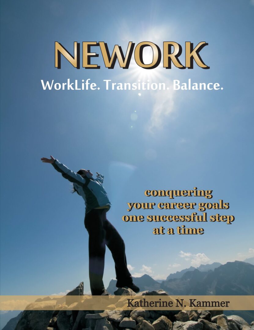 A person on a mountain peak with arms raised triumphantly against a sunny sky, featured on the NEWORK: WorkLife. Transition. Balance. (Paperback) book cover about achieving work-life balance and career goals.