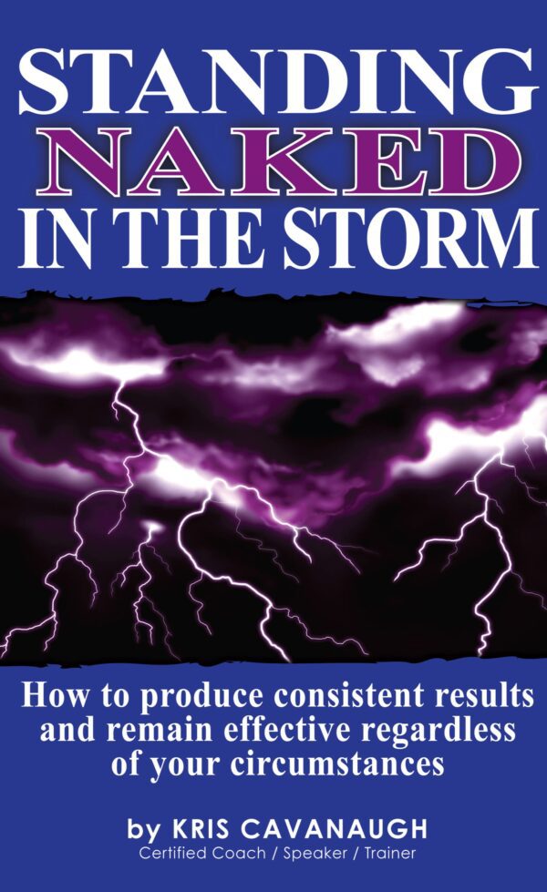 A book cover titled "Standing Naked in the Storm" by Kris Cavanaugh, featuring a background of lightning in a purple sky.