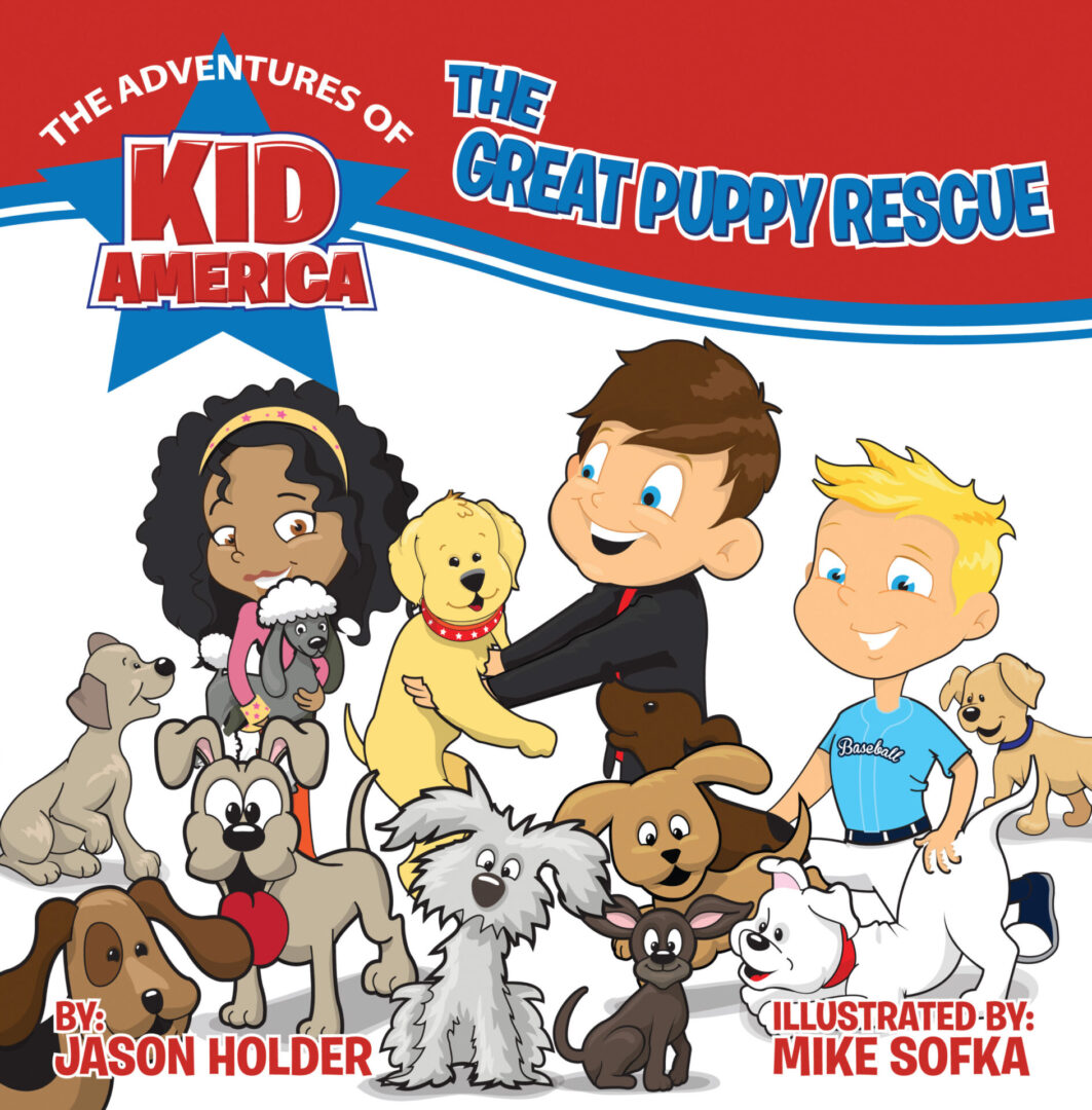 Book cover for 'The Great Puppy Rescue (The Adventures of Kid America),' featuring two animated children surrounded by various cartoon puppies.