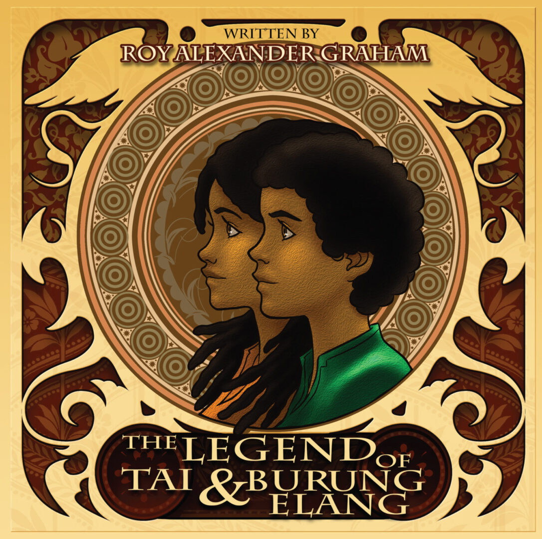 Illustrated book cover featuring two characters gazing in opposite directions with ornate border designs, titled 'The Legend of Tai and Burung Elang' by Roy Alexander Graham.