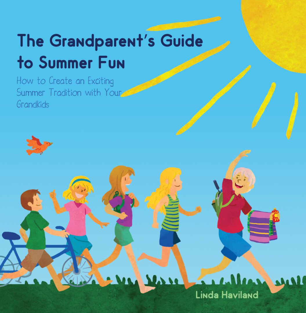 A colorful book cover illustration featuring joyful grandparents and grandchildren holding hands and running through a field, titled "The Grandparent's Guide to Summer Fun" by Linda Haviland.