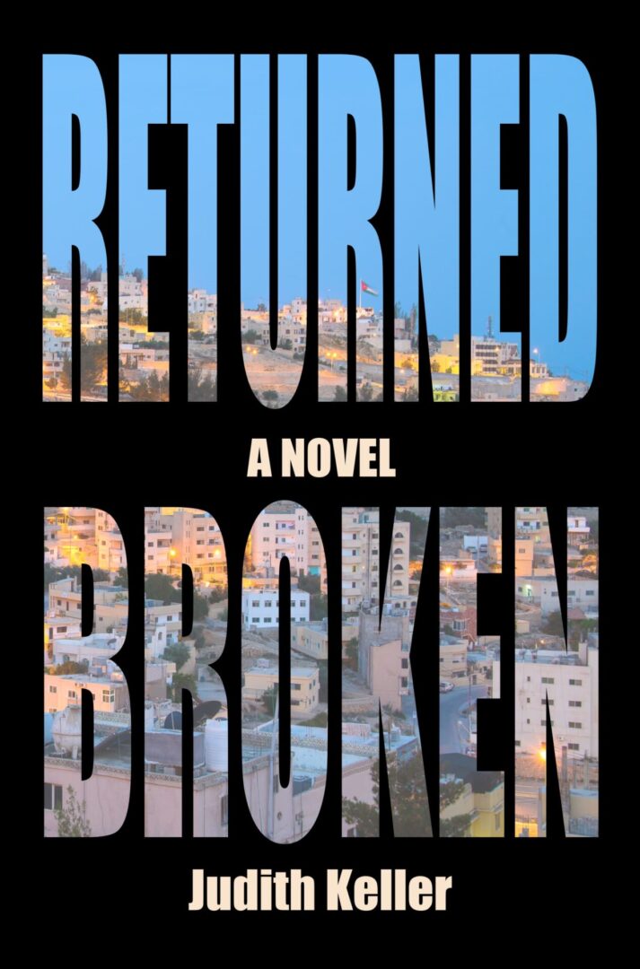 Book cover of 'Returned Broken: Winner, BookLogix Women's Writing Contest' featuring a cityscape in the background with the title text overlaying the image.