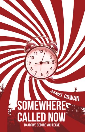 Promotional poster for Somewhere Called Now, featuring a Somewhere Called Now alarm clock with a red and white spiral background and tree silhouettes.