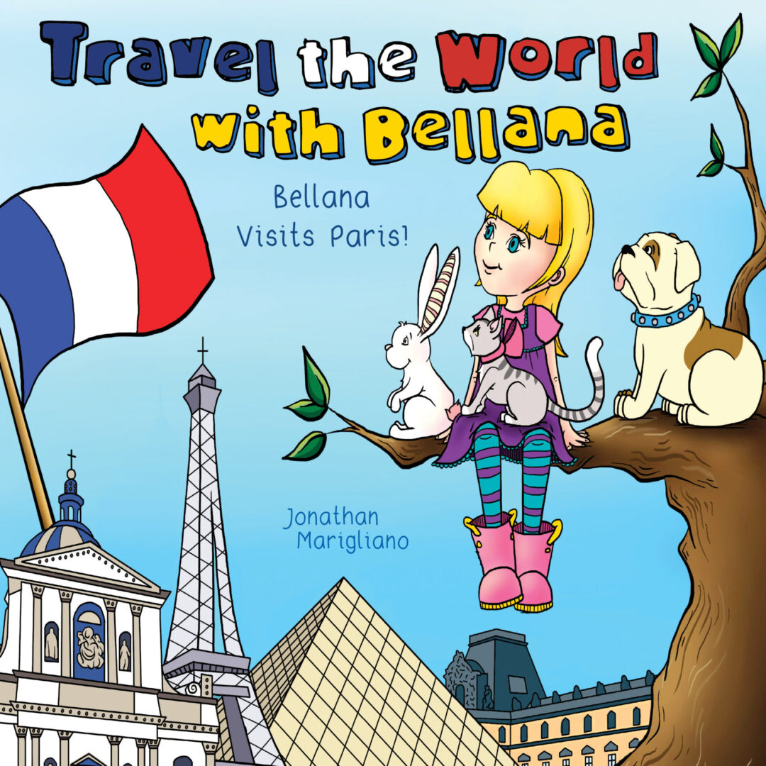 Illustration of a girl with animals sitting on a tree branch with the Eiffel Tower and French flag in the background, titled "travel the world with Bellana Visits Paris!.