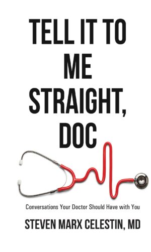 Book cover for 'Tell It to Me Straight, Doc' featuring a stethoscope and a cardiogram line.