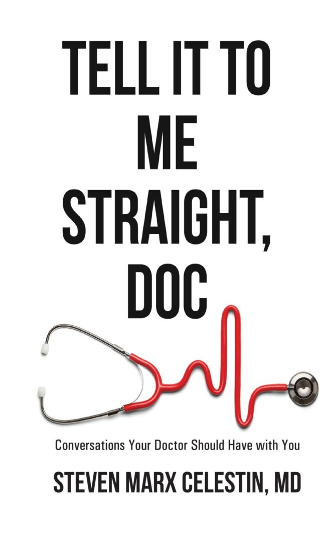Book cover for 'Tell It to Me Straight, Doc' featuring a stethoscope and a cardiogram line.