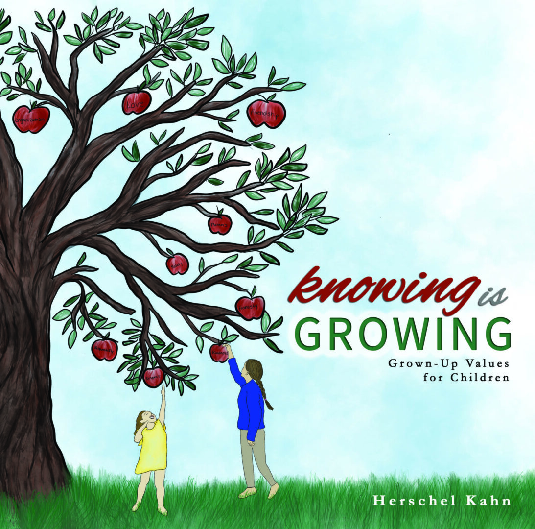 Illustration of two children standing by an apple tree with the title "Knowing is Growing - Grown-up values for children" by Herschel Kahn.