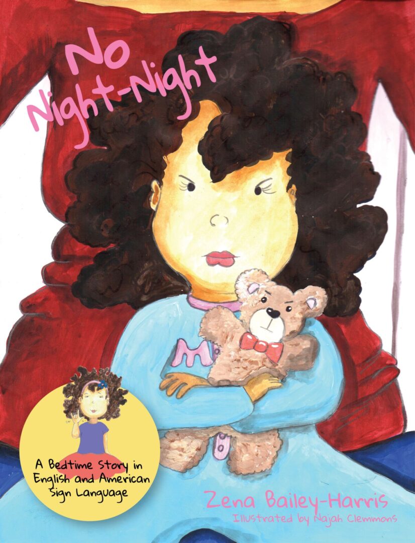 Young girl holding a teddy bear with a determined expression and the product "No Night-Night" indicating a story about bedtime resistance.