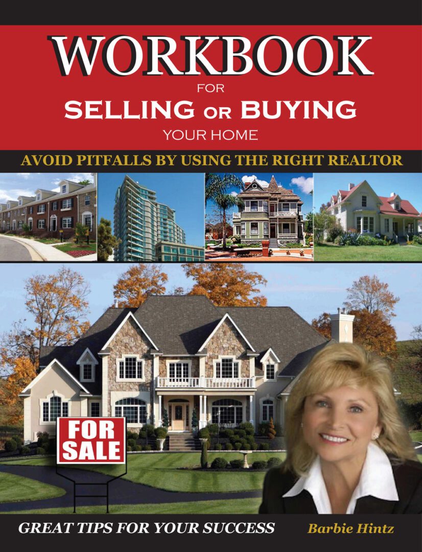 Cover of the Workbook for Selling or Buying Your Home featuring various types of houses and a portrait of a smiling woman, Barbie Hintz, offering tips for successful real estate transactions.
