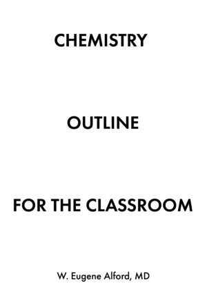 Chemistry Outline for the Classroom