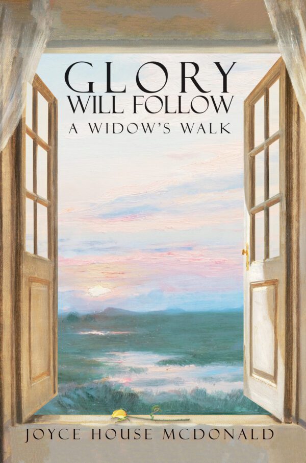 Glory Will Follow
