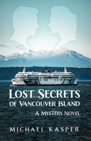 Lost Secrets of Vancouver Island