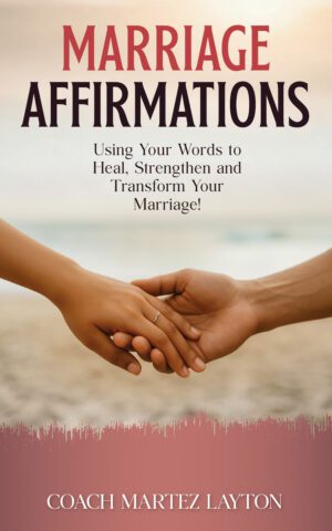 Marriage Affirmations