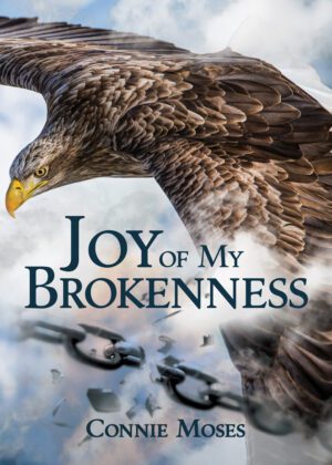 Joy of My Brokenness